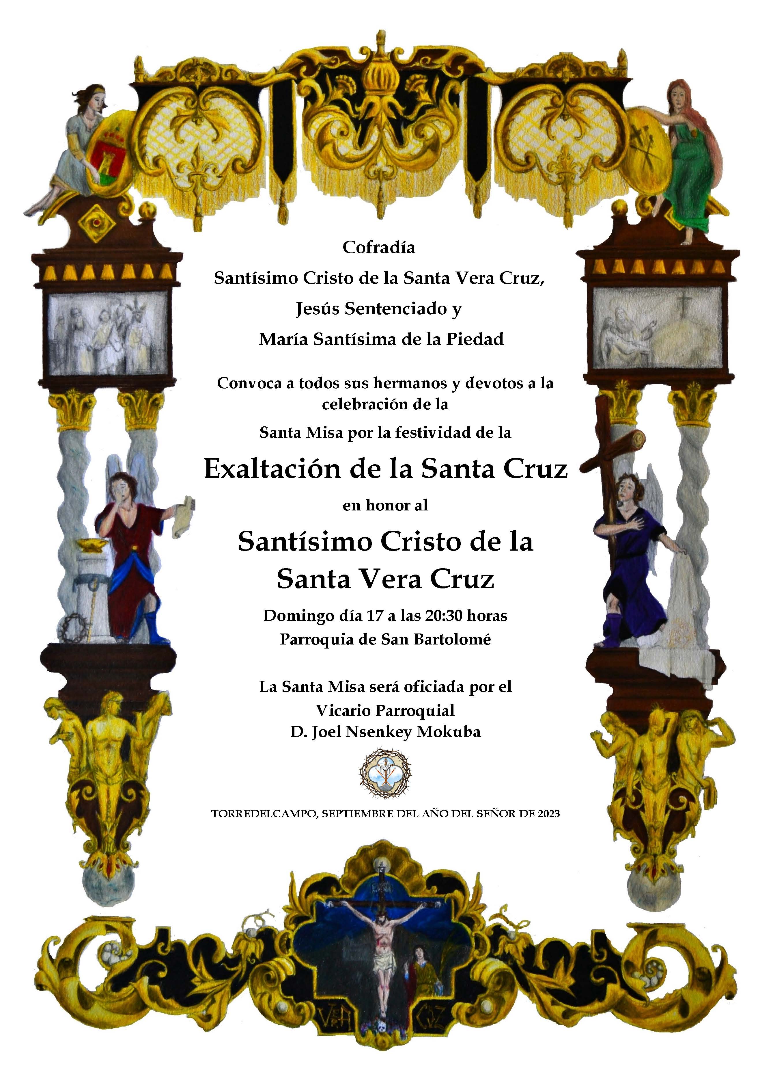 SANTA MISA EN HONOR AL SANTISIMO CRISTO DE LA SANTA VERA CRUZ. DOMINGO 17 DE SEPTIEMBRE 20.30